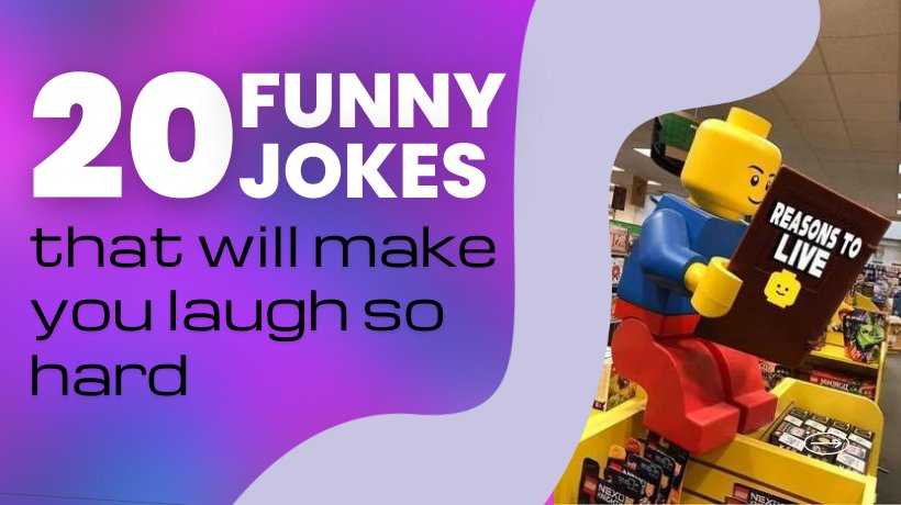 20 funny jokes that will make you laugh so hard