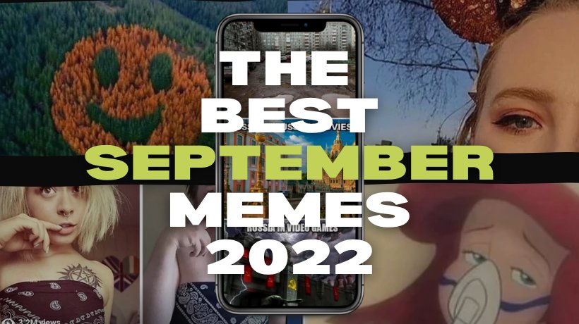 The best September memes 2022