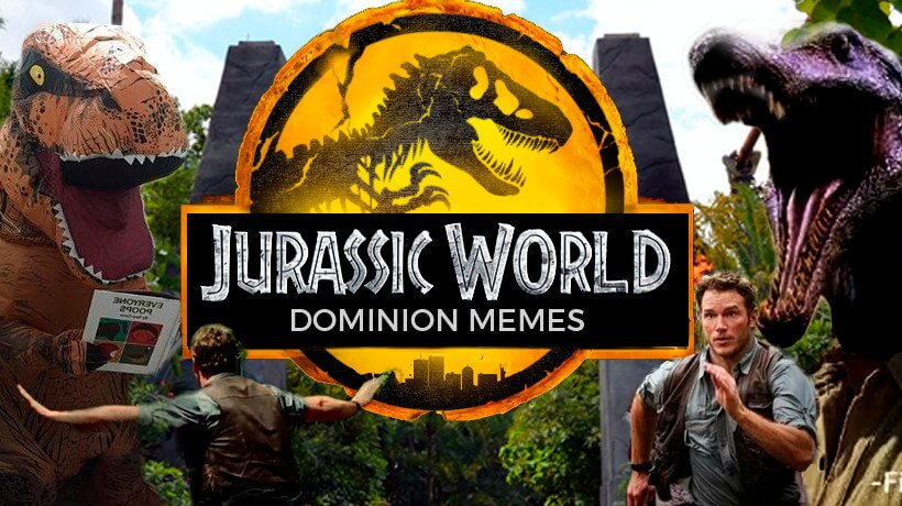 The best Jurassic World Dominion Memes