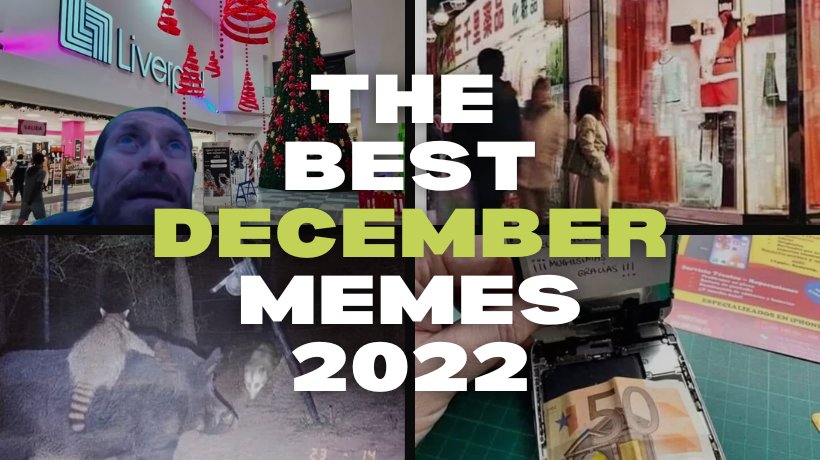 The best December memes 2022