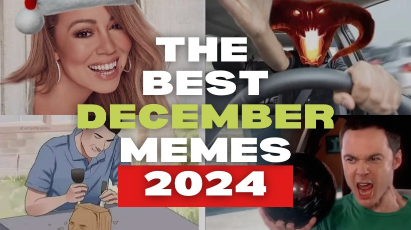 The Best December Memes 2024