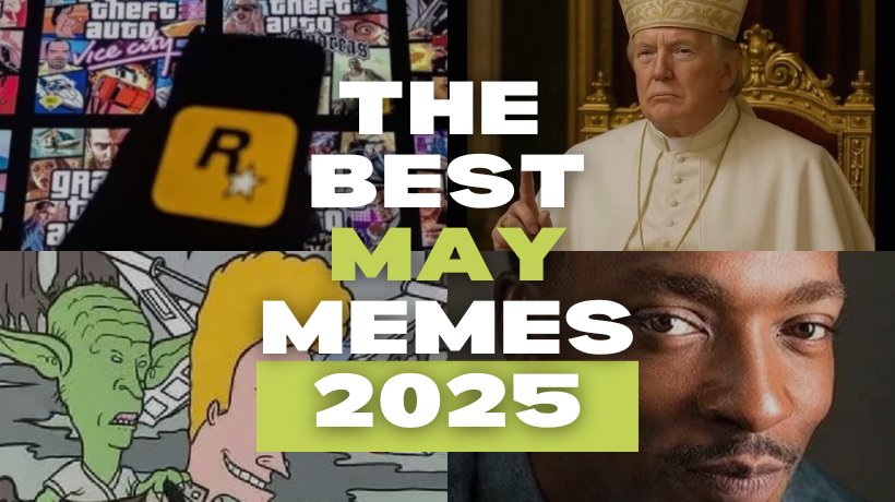 The Best May Memes 2025