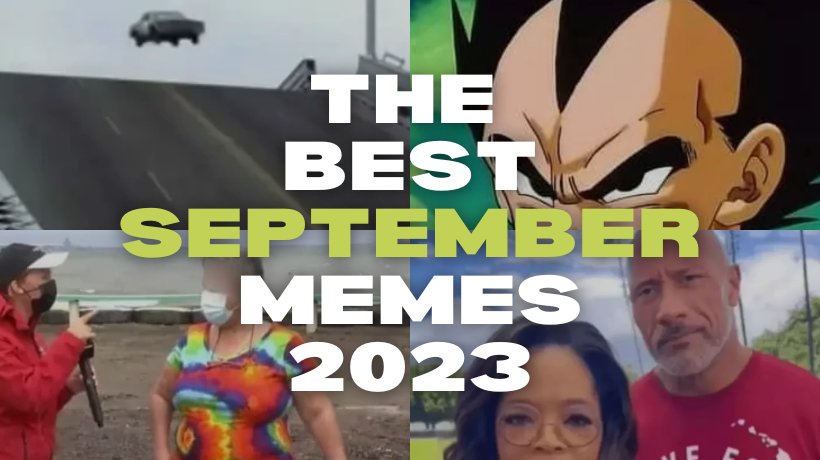 The Best September Memes 2023