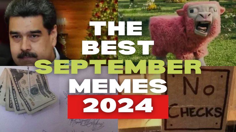 The Best September Memes 2024