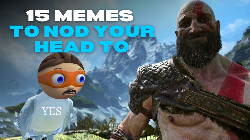 You'll Be Nodding Your Head at These 15 Hilarious Memes