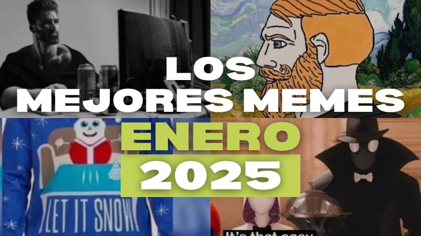 Los mejores memes de enero 2025