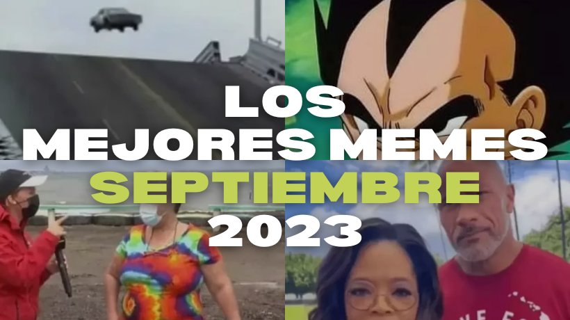 Los mejores memes de septiembre 2023