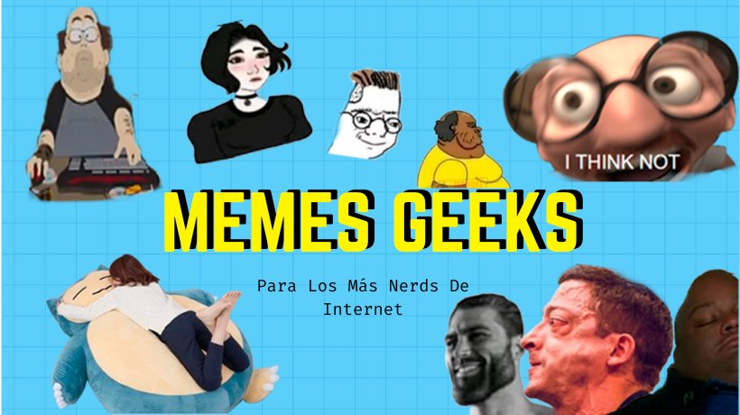 Memes geeks para los más nerds de internet
